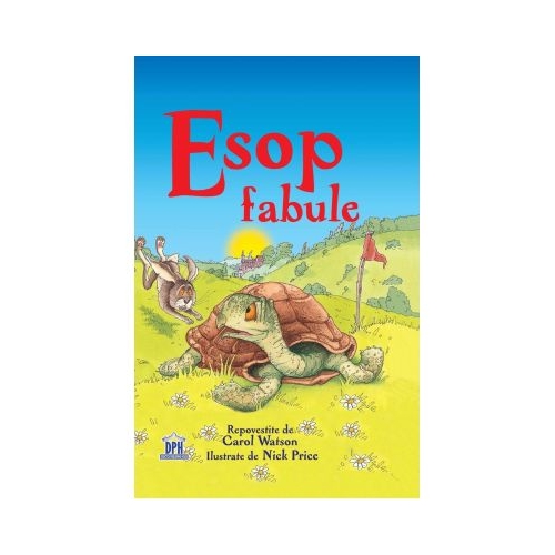 Fabule. Adaptare dupa Esop - Carol Watson, editura Didactica Publishing House