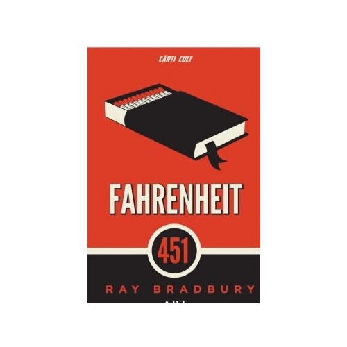 Fahrenheit 451 - Ray Bradbury