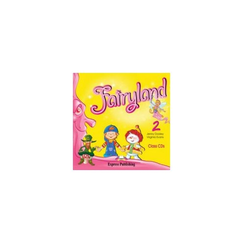 Fairyland 2, Audio CD. Curs de limba engleza - Virginia Evans