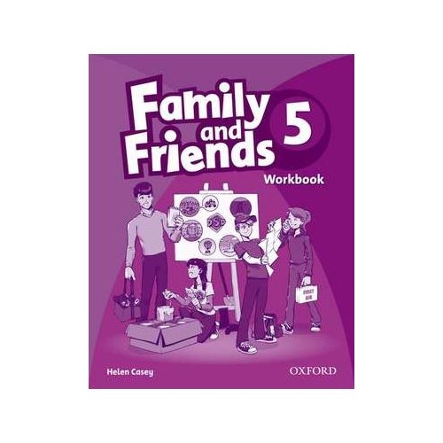 Family and Friends 5. Workbook - Helen Casey