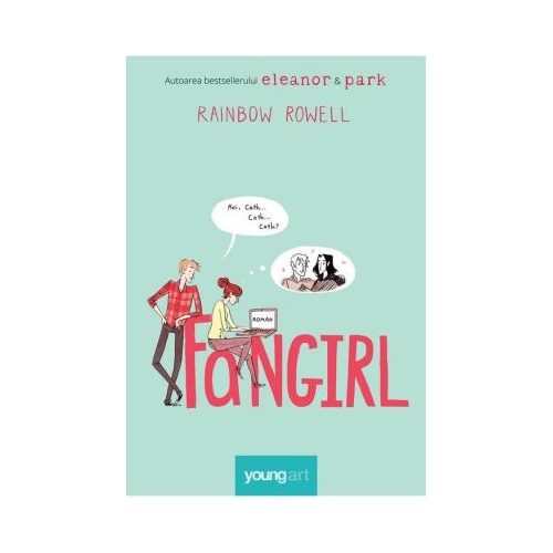Fangirl - Rainbow Rowell (editia cartonata)