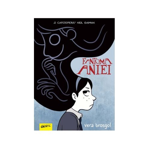 Fantoma Aniei - Vera Brosgol