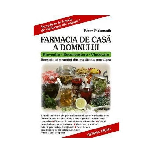 Farmacia de casa a Domnului - Peter Pukownik