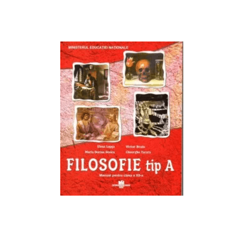Manual Filosofie tip A clasa clasa a XII-a - Elena Lupsa, editura Corvi