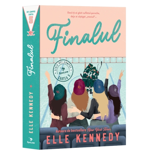 Finalul. Seria Off-Campus, volumul 5. Editia 2026 - Elle Kennedy