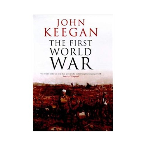 First World War - John Keegan