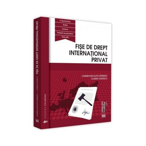 Fise de drept international privat - Carmen Nicoleta Barbieru, Cosmin Dariescu