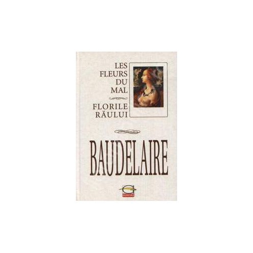 Florile raului - Charles Baudelaire
