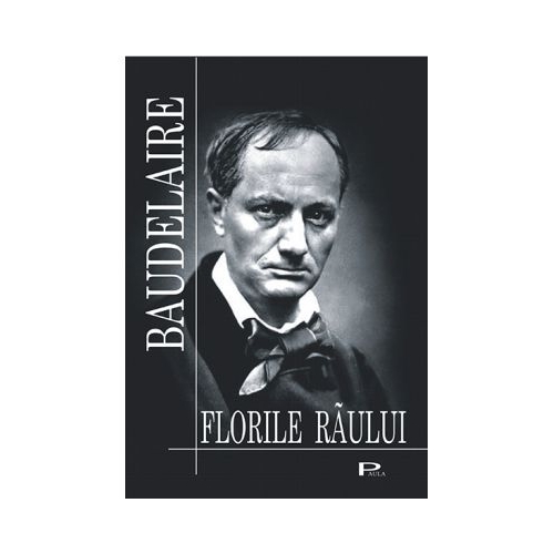 Florile raului - Charles Baudelaire