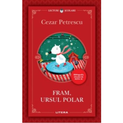 Fram, ursul polar - Cezar Petrescu
