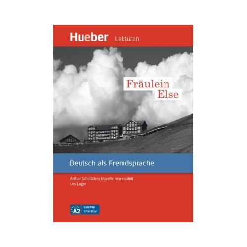 Fraulein Else, Leseheft - Urs Luger