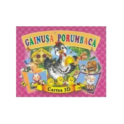 Gainusa porumbaca. Cartea 3D, editura Bibilion. Carti educative si de povesti pentru copii