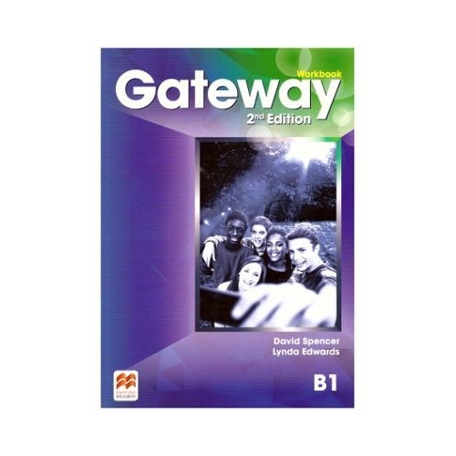 Gateway Workbook, 2nd Edition, B1 - David Spencer, Lynda Edwards