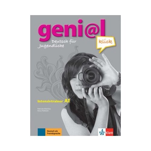 geni@l klick A1. Deutsch als Fremdsprache fur Jugendliche. Intensivtrainer - Maruska Mariotta, editura Klett