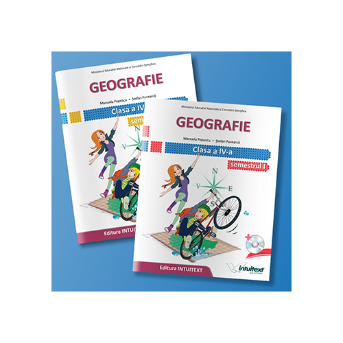 Geografie. Manual pentru clasa a IV-a, semestrul I si semestrul II. Contine editia digitala - Stefan Pacearca