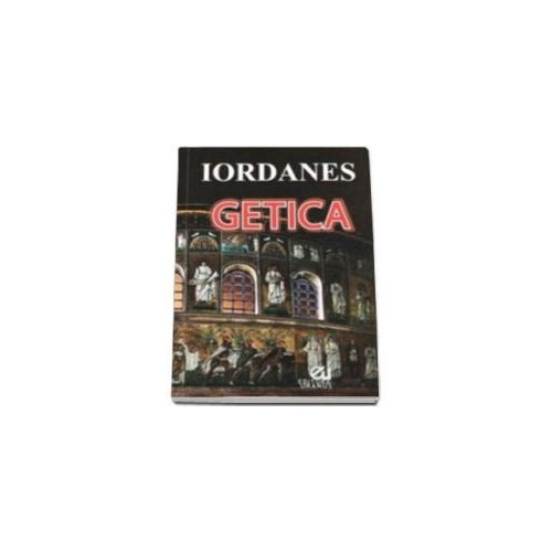 Getica - Iordanes
