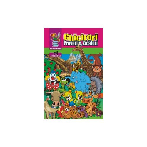 Ghicitori, proverbe, zicatori, editura Andreas