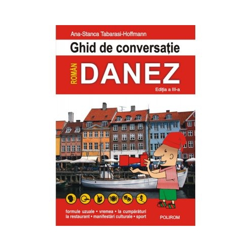 Ghid de conversatie roman-danez - Ana-Stanca Tabarasi-Hoffmann