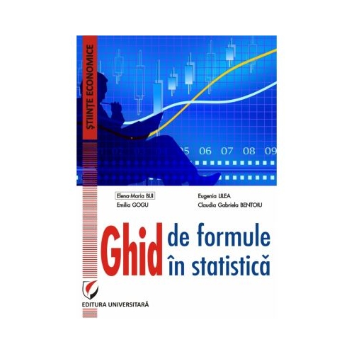 Ghid de formule in statistica - Elena-Maria Biji