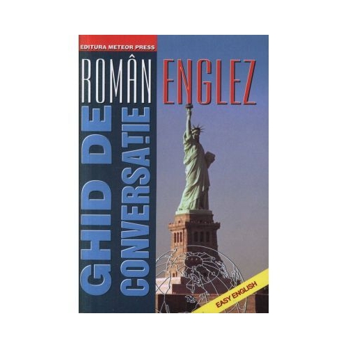 Ghid de conversatie roman-englez - Dinu Grama