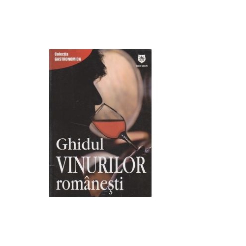 Ghidul vinurilor romanesti