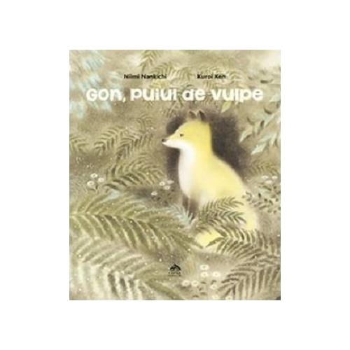 Gon, puiul de vulpe - Niimi Nankichi, editura Cartea Copiilor