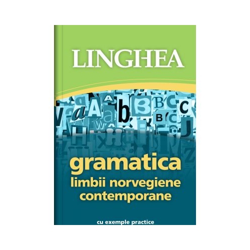 Gramatica limbii norvegiene contemporane cu exemple practice