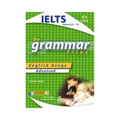 Grammar Files C1 IELTS Student's book - Andrew Betsis, Lawrence Mamas