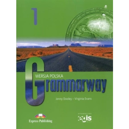 Grammarway 1, Curs de gramatica engleza - Jenny Dooley Carti de gramatica EXPRESS PUBLISHING grupdzc