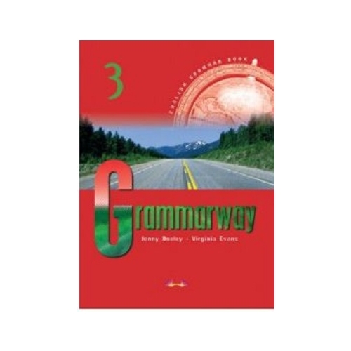 Grammarway 3, Curs de gramatica engleza - Jenny Dooley Carti de gramatica EXPRESS PUBLISHING grupdzc