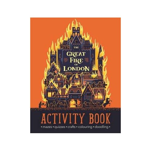 Great Fire of London Activity Book - Sally Jane Morgan