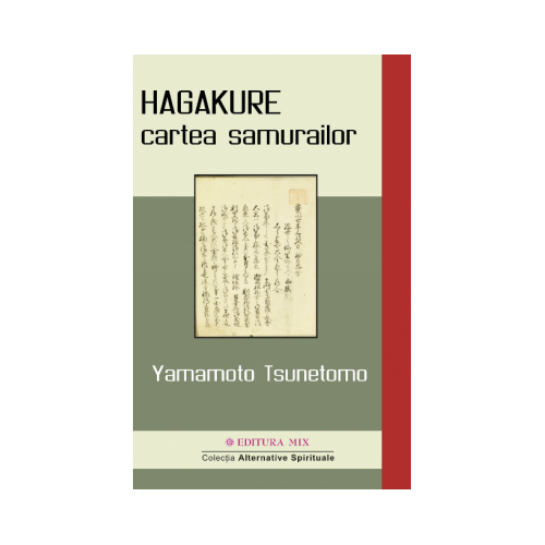 HAGAKURE. Cartea samurailor - Yamamoto Tsunetomo