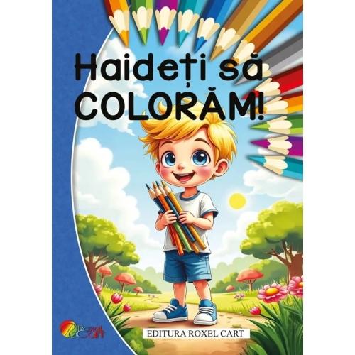 Haideti sa coloram! Pentru baieti