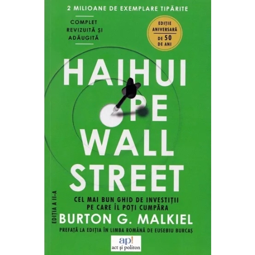 Haihui pe Wall Street - Burton G. Malkiel