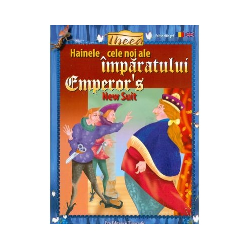 Hainele cele noi ale imparatului. Editie bilingva - Arpita Barua