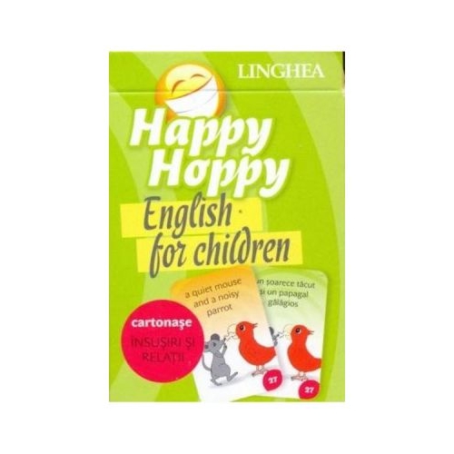 Happy Hoppy. English for Children. Cartonase. Insusiri si relatii