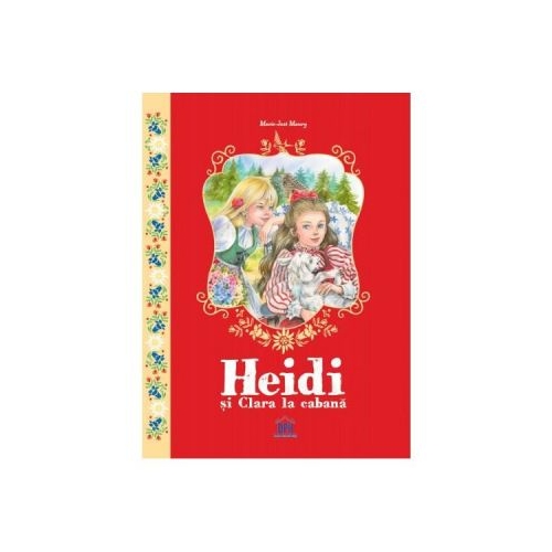 Heidi si Clara la cabana - Mari-Jose Maury, editura Didactica Publishing House