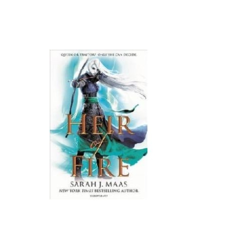 Heir of Fire - Sarah J Maas