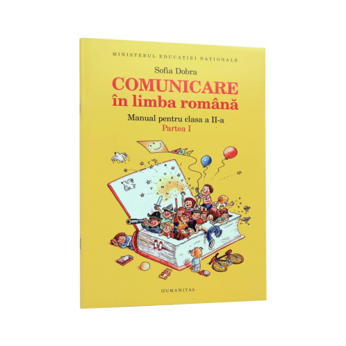 Comunicare in limba romana. Manual pentru clasa a II-a, Semestrul I - Sofia Dobra