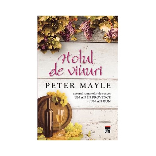 Hotul de vinuri - Peter Mayle