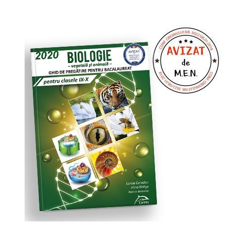 Biologie Ghid de pregatire pentru BACALAUREAT 2020 Clasele IX-X - Lorela Caradan, editura Delfin