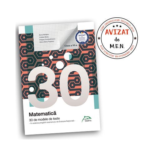 Matematica - 30 de modele de teste - in vederea pregatirii examenului de Evaluare Nationala 2019 - clasa a VII-a