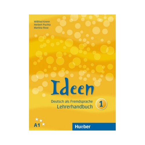 Ideen 1, Lehrerhandbuch - Wilfried Krenn, Herbert Puchta, Martina Rose