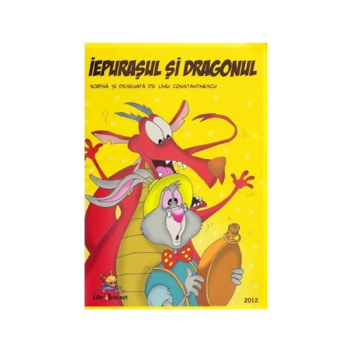 Iepurasul si dragonul - Liviu Constantinescu