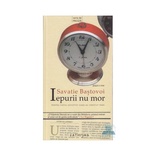 Iepurii nu mor - Savatie Bastovoi