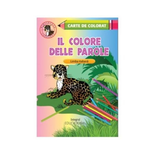 Il colore delle parole - Mirela Georgescu, editura Integral. Carte pentru copii
