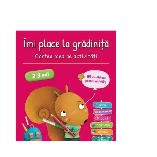 Imi place la gradinita 2-3 ani. Cartea mea de activitati - Anne Popet