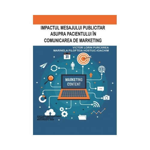 Impactul mesajului publicitar asupra pacientului in comunicarea de marketing - Victor Lorin Purcarea