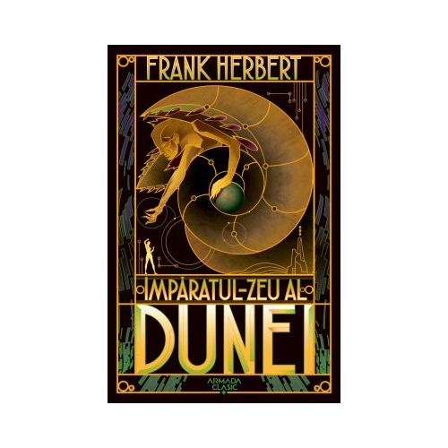 Imparatul-Zeu al Dunei. Seria Dune, partea a IV-a - Frank Herbert