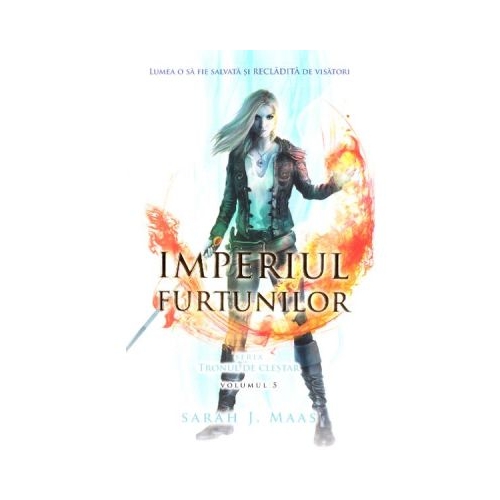 Imperiul furtunilor. Seria Tronul de Clestar vol. 5 - Sarah J Maas